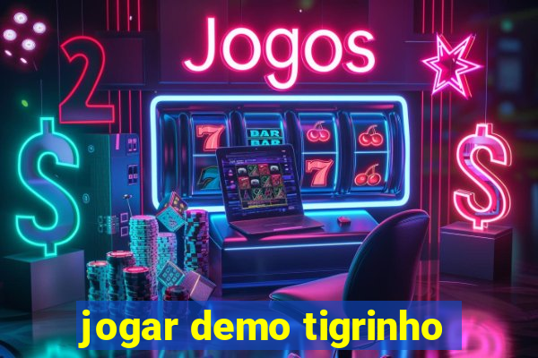 jogar demo tigrinho